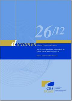 Dictamen 26/12 sobre el Proyecto de Decreto por el que se aprueba el instrumento de valoración de la exclusión social.